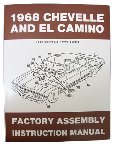 1967 68 69   CHEVELLE/ EL CAMINO ASSEMBLY MANUAL ON CD 