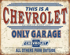 Chevy Only Garage Metal Sign