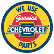 We Use Genuine Chevy Parts Aluminum Sign